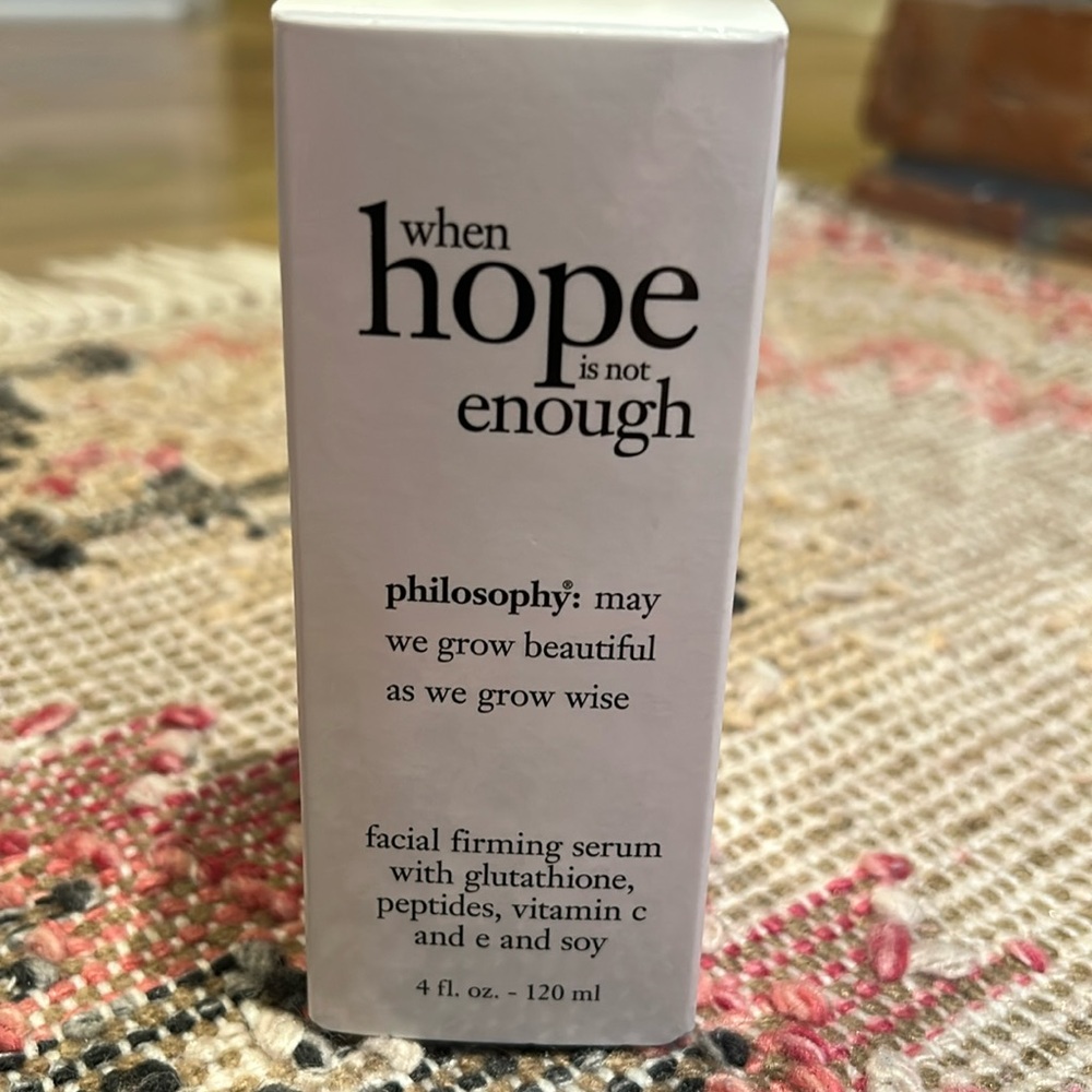 🆕️ PHILOSOPHY When Hope Is Not Enough Facial Firming Serum 4 fl oz